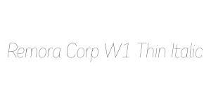 Remora Corp W1 Thin Italic Font