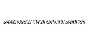 Restaurant Menu Hollow Regular Font