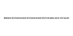 Rider Condensed Condensed ExtraBlack Italic Font