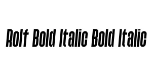 Rolf Bold Italic Bold Italic Font