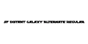 SF Distant Galaxy Alternate Regular Font