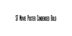 SF Movie Poster Condensed Bold Font
