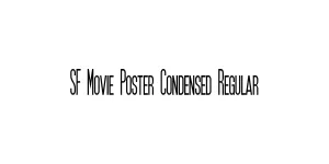 SF Movie Poster Condensed Regular Font