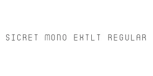 Sicret Mono ExtLt Regular Font