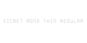 Sicret Mono Thin Regular Font