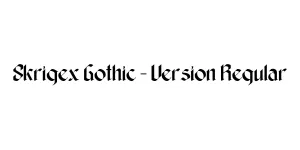 Skrigex Gothic - Version Regular Font