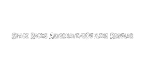 Space Rocks AlternativeOutline Regular Font
