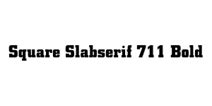 Square Slabserif 711 Bold Font