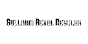 Sullivan Bevel Regular Font