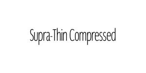 Supra-Thin Compressed Font