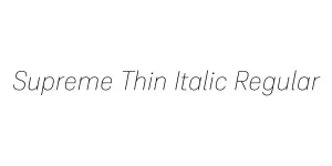 Supreme Thin Italic Regular Font