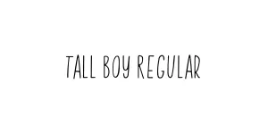 Tall Boy Regular Font
