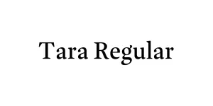Tara Regular Font