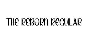 THE REBORN Regular Font