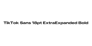 TikTok Sans 18pt ExtraExpanded Bold Font