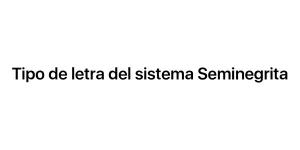 Tipo de letra del sistema Seminegrita Font