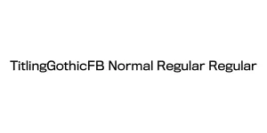 TitlingGothicFB Normal Regular Regular Font