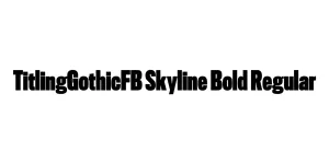 TitlingGothicFB Skyline Bold Regular Font