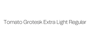 Tomato Grotesk Extra Light Regular Font