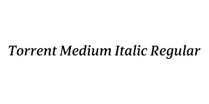 Torrent Medium Italic Regular Font