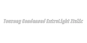 Tourney Condensed ExtraLight Italic Font
