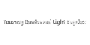 Tourney Condensed Light Regular Font