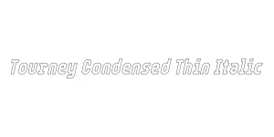 Tourney Condensed Thin Italic Font