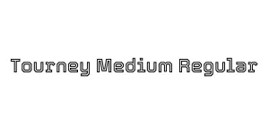 Tourney Medium Regular Font