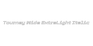 Tourney Wide ExtraLight Italic Font