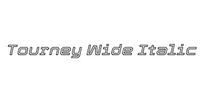 Tourney Wide Italic Font