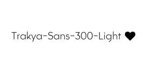 Trakya-Sans-300-Light ☞ Font