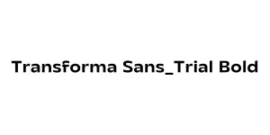 Transforma Sans_Trial Bold Font