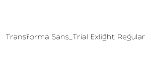 Transforma Sans_Trial Exlight Regular Font