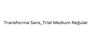 Transforma Sans_Trial Medium Regular Font