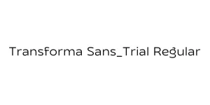Transforma Sans_Trial Regular Font