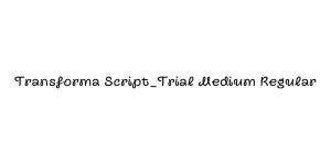 Transforma Script_Trial Medium Regular Font