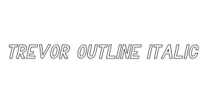 Trevor Outline Italic Font