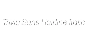 Trivia Sans Hairline Italic Font
