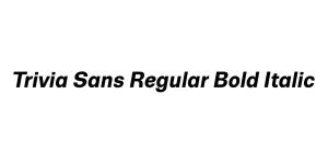 Trivia Sans Regular Bold Italic Font