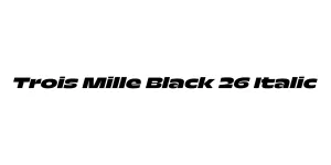 Trois Mille Black 26 Italic Font