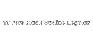 TT Fors Black Outline Regular Font