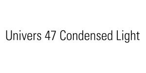 Univers 47 Condensed Light Font