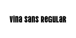 Vina Sans Regular Font