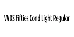 VVDS Fifties Cond Light Regular Font