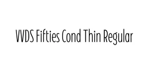 VVDS Fifties Cond Thin Regular Font