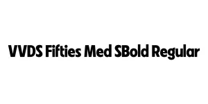VVDS Fifties Med SBold Regular Font