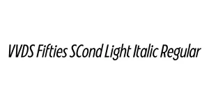 VVDS Fifties SCond Light Italic Regular Font