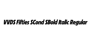 VVDS Fifties SCond SBold Italic Regular Font
