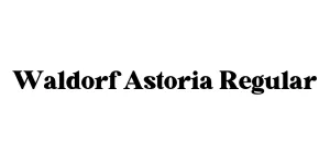 Waldorf Astoria Regular Font