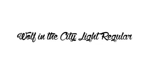 Wolf in the City Light Regular Font